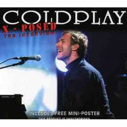 Coldplay : X-Posed : the Interview